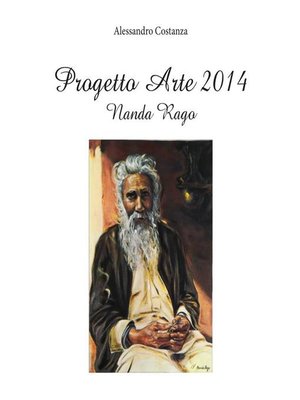 cover image of Progetto Arte 2014--Nanda Rago